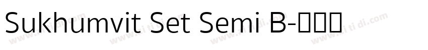 Sukhumvit Set Semi B字体转换